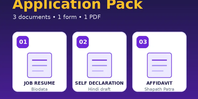 Sarkari Application Pack - Resume + Declaration + Affidavit