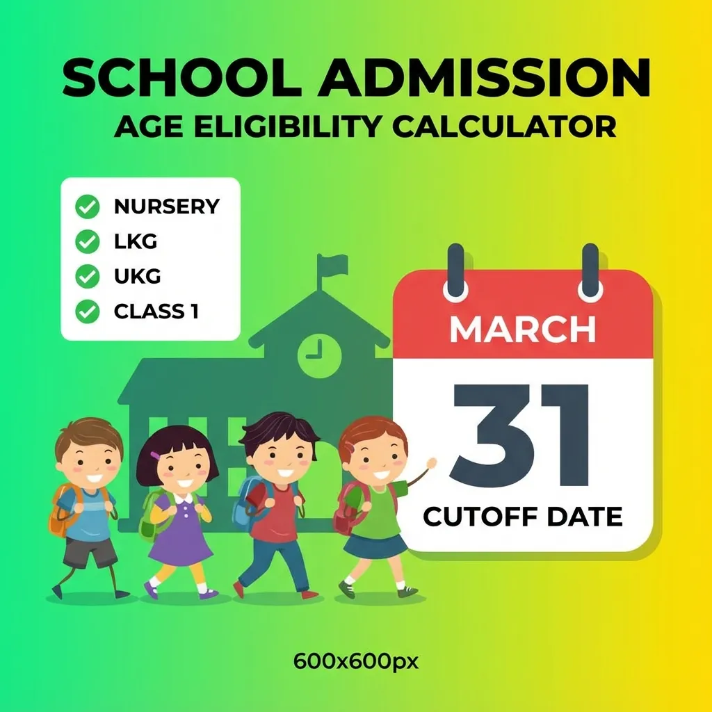 School Age Eligibility Calculator (UP)